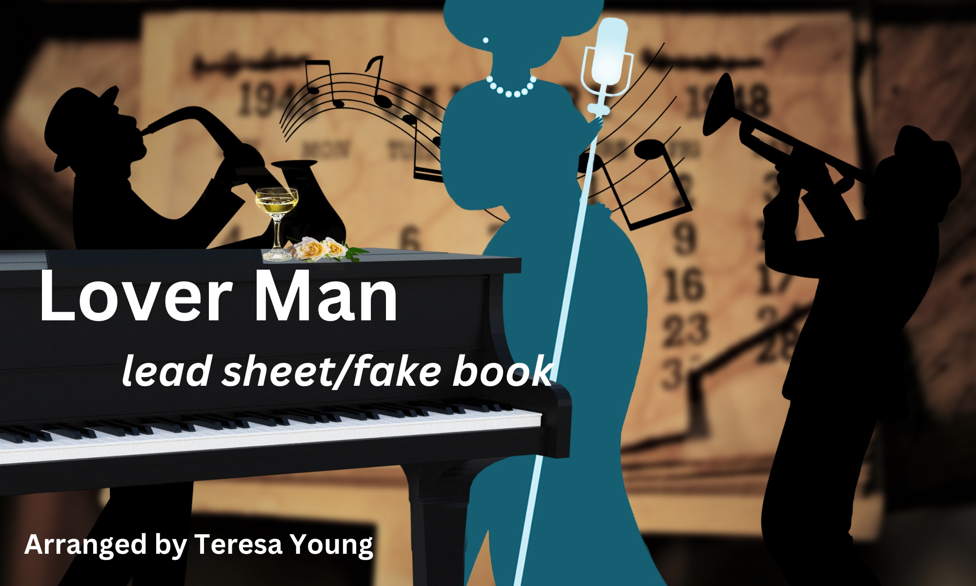 Lover Man, lead sheet, arranged by Teresa Young