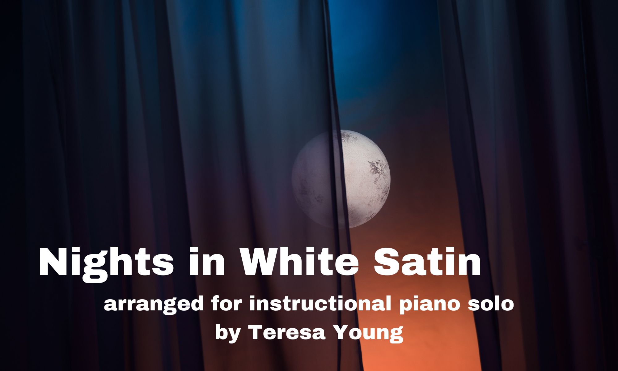 Nights in White Satin arr. Teresa Young