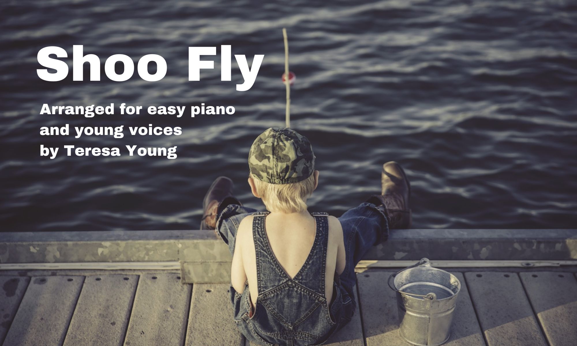 Shoo Fly easy piano arr. Teresa Young