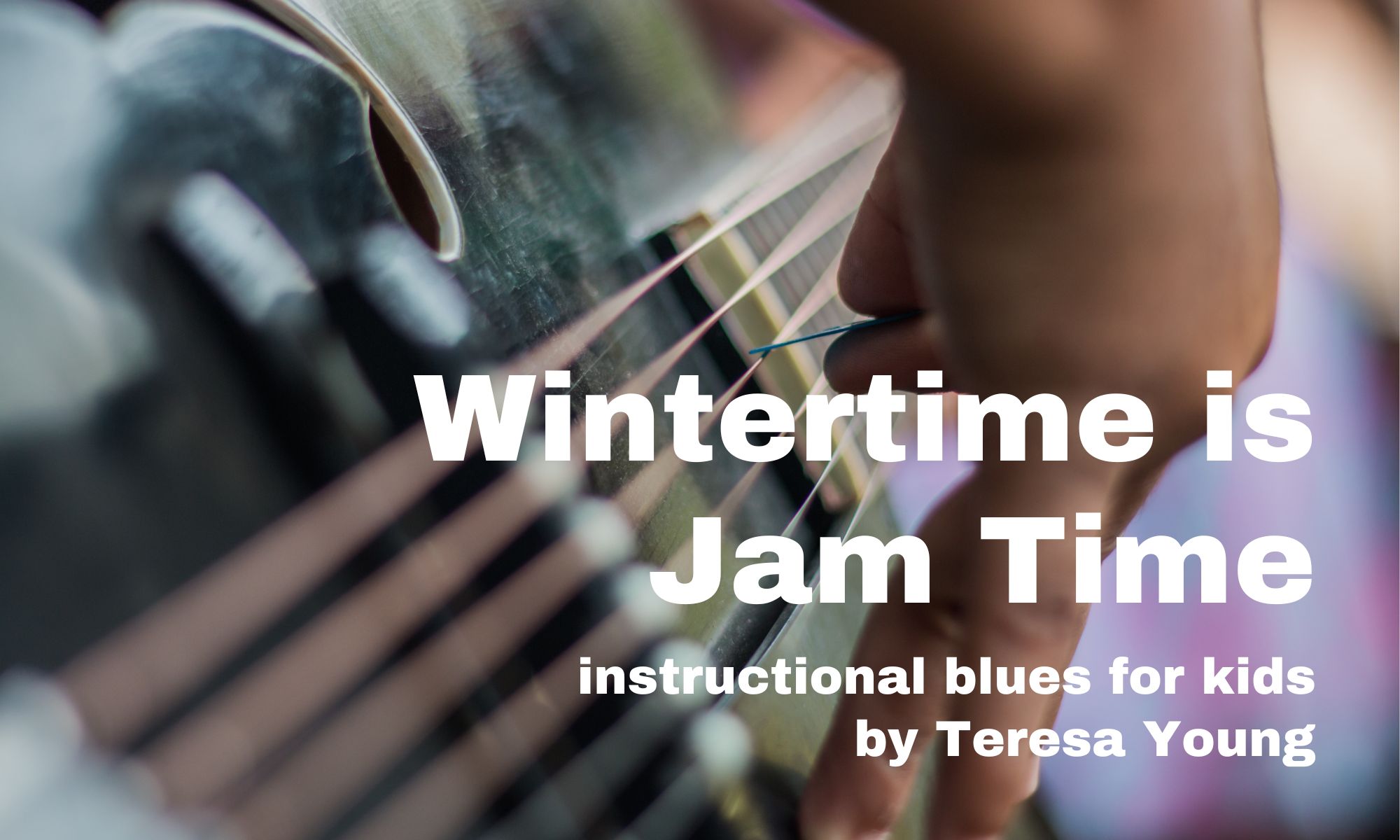 Wintertime is Jam Time by Teresa Young