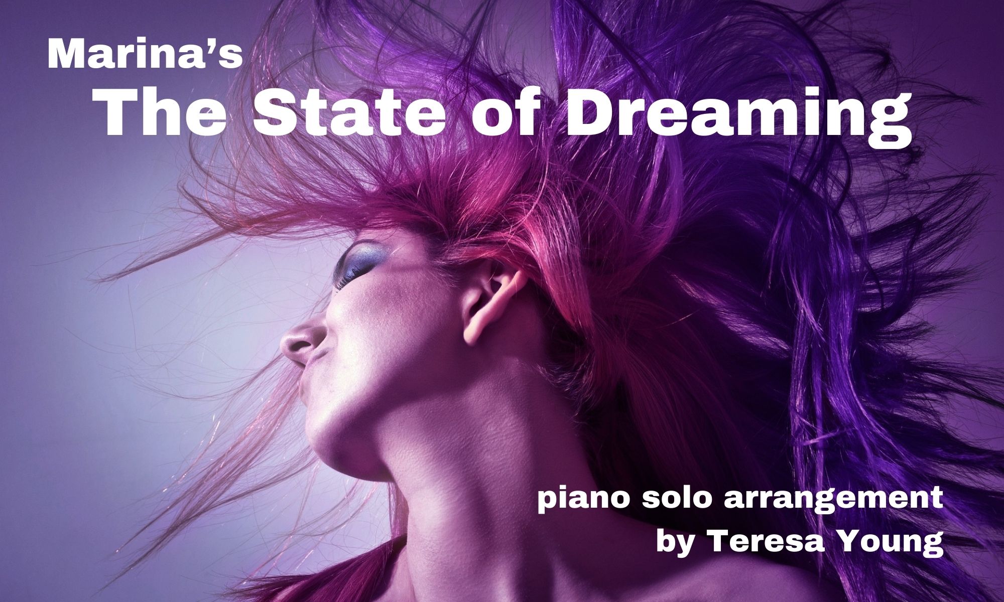 The State of Dreaming piano solo arr. Teresa Young