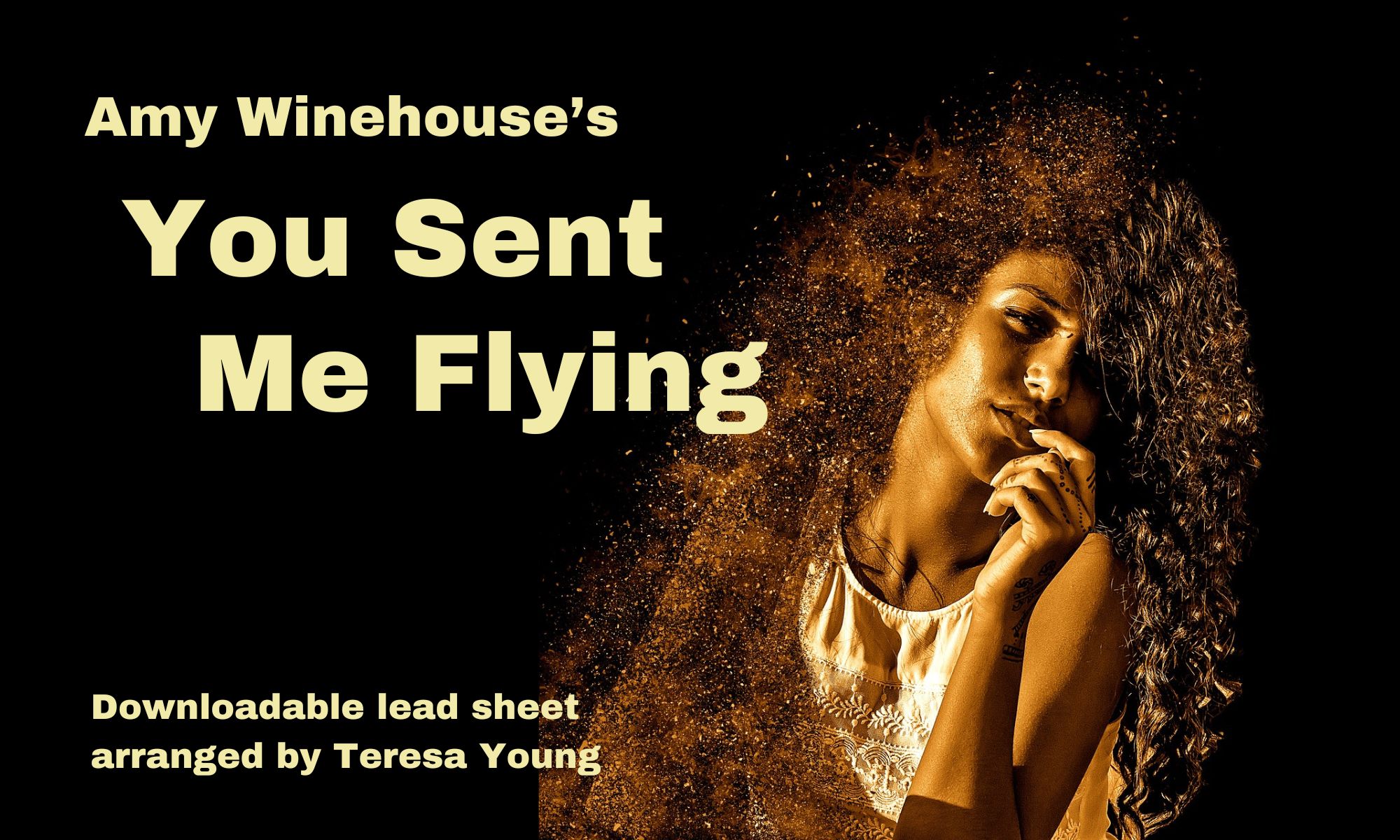 You Sent Me Flying, arr. by Teresa Young